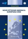 Nová účtovná smernica Európskej únie Nová účtovná smernica Európskej únie