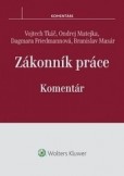 Zákonník práce - komentár Zákonník práce - komentár