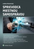 Sprievodca miestnou samosprávou Sprievodca miestnou samosprávou
