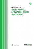 Náčrt vývoja slovenskej teórie marketingu Náčrt vývoja slovenskej teórie marketingu