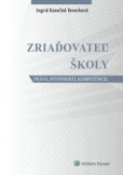 Zriaďovateľ školy Zriaďovateľ školy