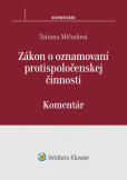 Zákon o oznamovaní protispoločenskej činnosti Zákon o oznamovaní protispoločenskej činnosti