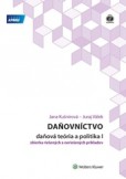 Daňovníctvo - daňová teória a politika I Daňovníctvo - daňová teória a politika I