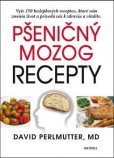 Pšeničný mozog - Recepty Pšeničný mozog - Recepty
