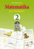 Matematika pre druhákov Matematika pre druhákov