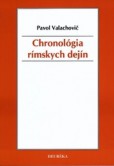 Chronológia rímskych dejín Chronológia rímskych dejín