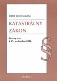 Katastrálny zákon. Úzz, 2016 Katastrálny zákon. Úzz, 2016