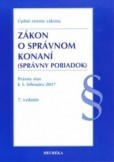 Zákon o správnom konaní. Úzz, 7. vydanie Zákon o správnom konaní. Úzz, 7. vydanie