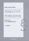 Exekučný poriadok. Právny stav k 15. septembru 2017 - Úzz, 2. vydanie Exekučný poriadok. Právny stav k 15. septembru 2017 - Úzz, 2. vydanie