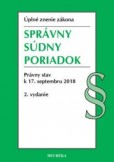 Správny súdny poriadok. Právny stav k 17. septembru 2018, 2. vydanie