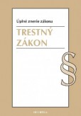 Trestný zákon s účinnosťou od 17. septembra 2018, 4. vydanie Trestný zákon s účinnosťou od 17. septembra 2018, 4. vydanie