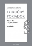 Exekučný poriadok. Úzz, 6. vyd., 2021 Exekučný poriadok. Úzz, 6. vyd., 2021