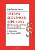 Ústava SR, Listina základných práv a slobôd. 2021 Ústava SR, Listina základných práv a slobôd. 2021