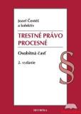Trestné právo procesné - Osobitná časť, 2. vydanie Trestné právo procesné - Osobitná časť, 2. vydanie