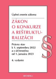 Zákon o konkurze a reštrukturalizácii. Úzz, 4. vydanie, 9/2022