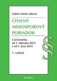 Civilný mimosporový poriadok. Úzz, 7. vydanie, 2/2023 Civilný mimosporový poriadok. Úzz, 7. vydanie, 2/2023