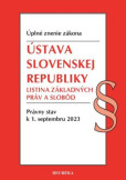 Ústava SR, Listina základných práv a slobôd. 9/2023 Ústava SR, Listina základných práv a slobôd. 9/2023