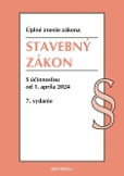 Stavebný zákon. 7. vyd., 4-2024