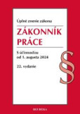 Zákonník práce.  22. vyd., 8-2024