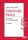 Zákonník práce. 2. vyd., 9-2025
