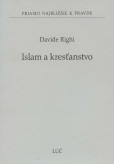 Islam a kresťanstvo Islam a kresťanstvo