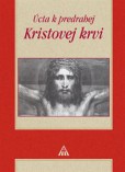 Úcta k predrahej Kristovej krvi