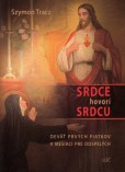 Srdce hovorí srdcu Srdce hovorí srdcu