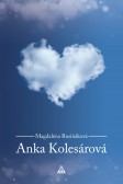 Anka Kolesárová (2.vydanie) Anka Kolesárová (2.vydanie)