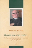 Povolal ma ráno i večer... Povolal ma ráno i večer...
