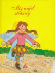 Môj anjel strážny / Dievča (2.vydanie) Môj anjel strážny / Dievča (2.vydanie)