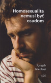 Homosexualita nemusí byť osudom Homosexualita nemusí byť osudom