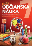 Hravá občianska náuka 7 - pracovný zošit Hravá občianska náuka 7 - pracovný zošit