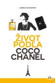Život podľa Coco Chanel Život podľa Coco Chanel