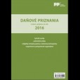 Daňové priznania k dani z príjmov za rok 2016 Daňové priznania k dani z príjmov za rok 2016