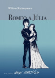 William Shakespeare: Romeo a Júlia (grafický román) William Shakespeare: Romeo a Júlia (grafický román)