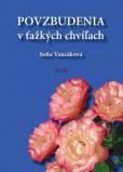 Povzbudenia v ťažkých chvíľach Povzbudenia v ťažkých chvíľach