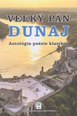 Veľký pán Dunaj Veľký pán Dunaj