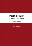 Poistenie a poistný trh Poistenie a poistný trh