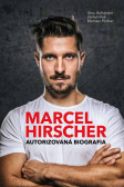 Marcel Hirscher – Autorizovaná biografia Marcel Hirscher – Autorizovaná biografia