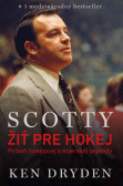 Scotty Bowman – Žiť pre hokej Scotty Bowman – Žiť pre hokej