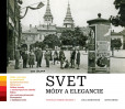 Svet módy a elegancie Svet módy a elegancie