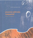 Jesenná záhrada naspamäť Jesenná záhrada naspamäť