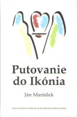 Putovanie do Ikónia Putovanie do Ikónia