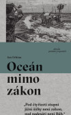 Oceán mimo zákon (CZ) Oceán mimo zákon (CZ)