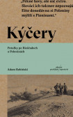 Kýčery. Potulky po Bieščadoch a Poloninách Kýčery. Potulky po Bieščadoch a Poloninách