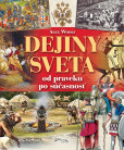 Dejiny sveta od praveku po súčasnosť Dejiny sveta od praveku po súčasnosť