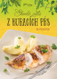 Skvelé jedlá z kuracích pŕs Skvelé jedlá z kuracích pŕs