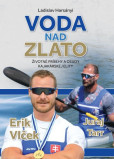 Voda nad zlato Voda nad zlato