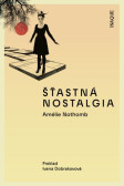 Šťastná nostalgia Šťastná nostalgia