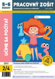 Učíme sa počítať - pracovný zošit 2/4 pre 5-6 Učíme sa počítať - pracovný zošit 2/4 pre 5-6